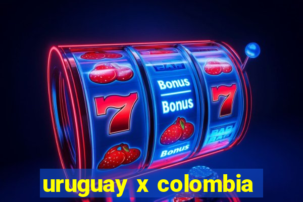 uruguay x colombia