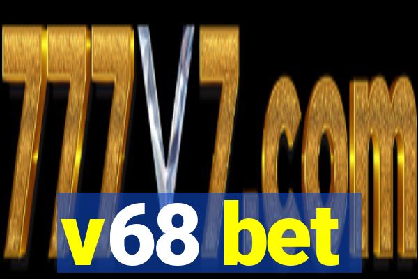 v68 bet