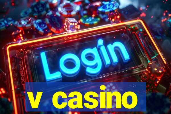 v casino