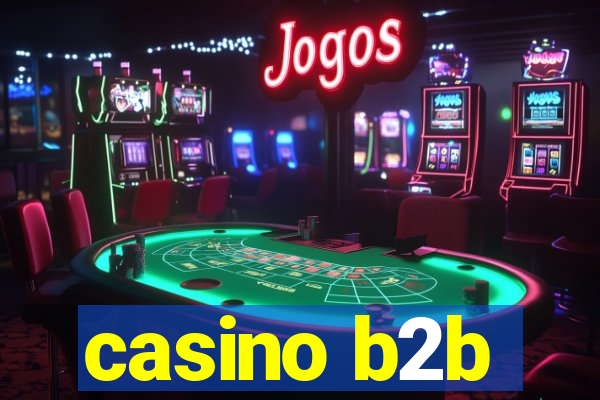 casino b2b