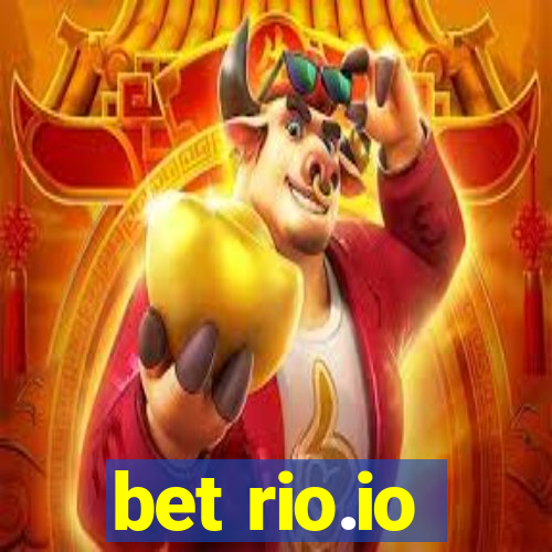 bet rio.io