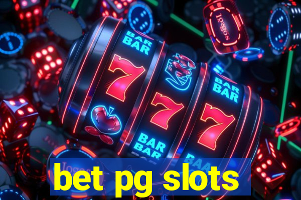 bet pg slots