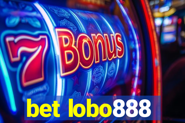 bet lobo888