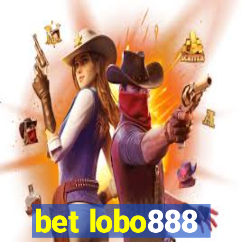 bet lobo888