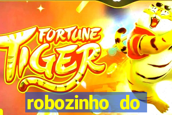 robozinho do fortune tiger