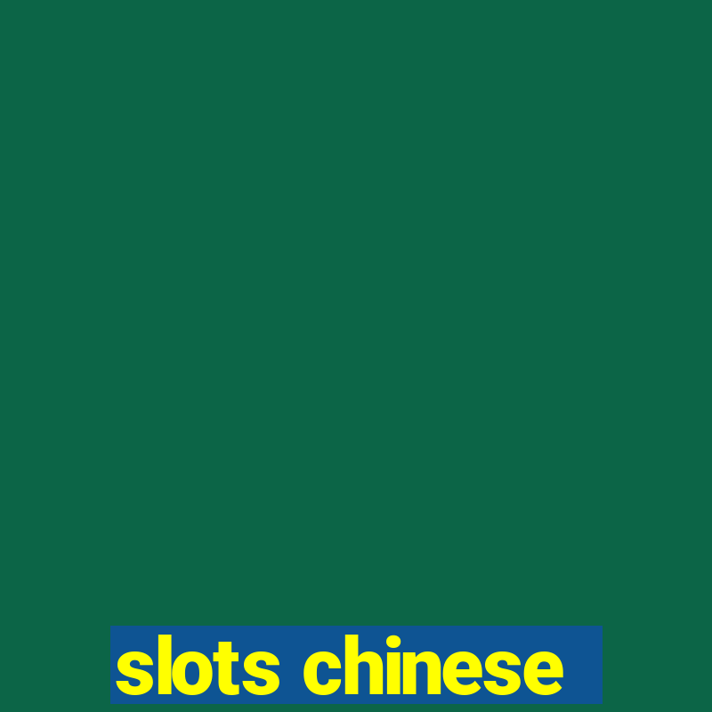 slots chinese