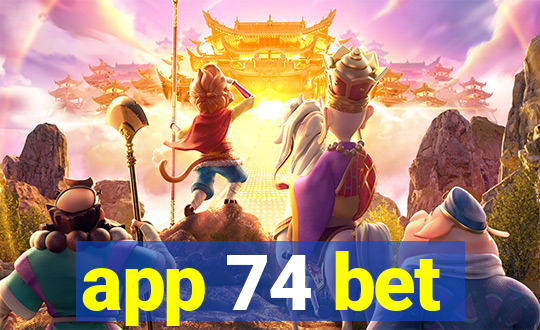 app 74 bet