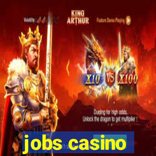 jobs casino