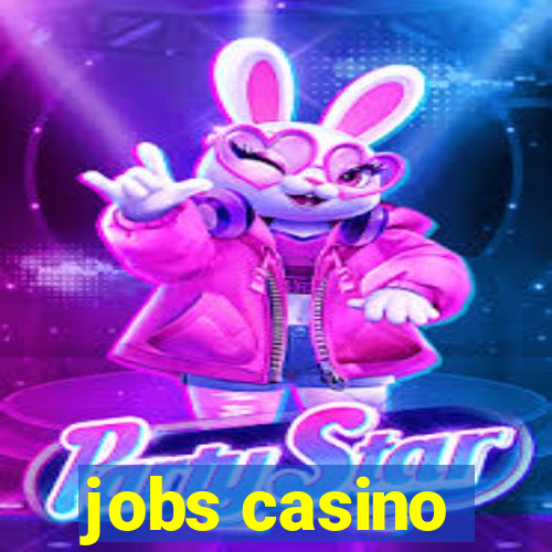 jobs casino