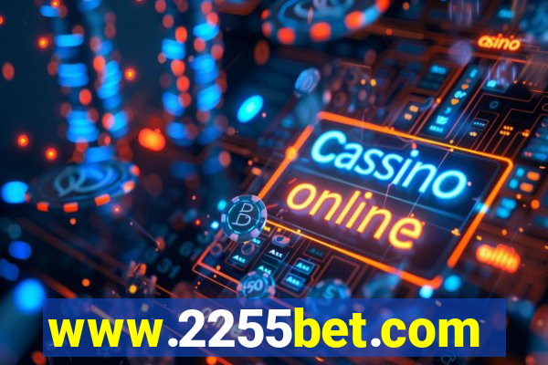 www.2255bet.com