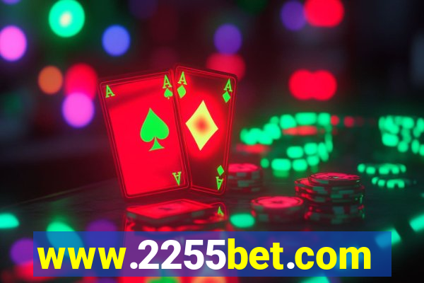 www.2255bet.com