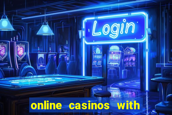 online casinos with real money