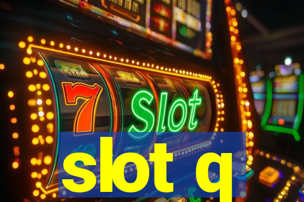 slot q