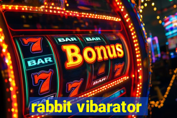 rabbit vibarator