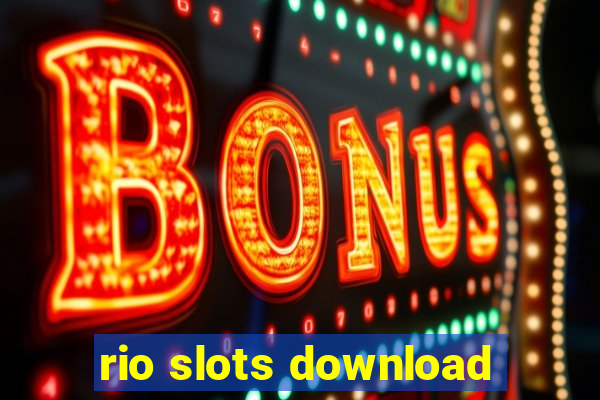 rio slots download