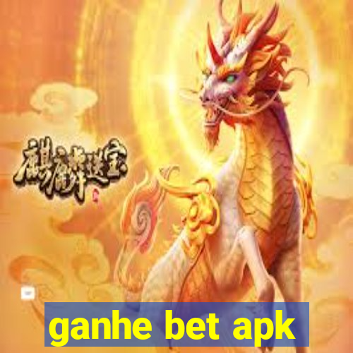 ganhe bet apk