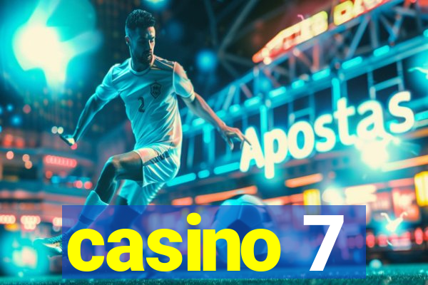 casino 7