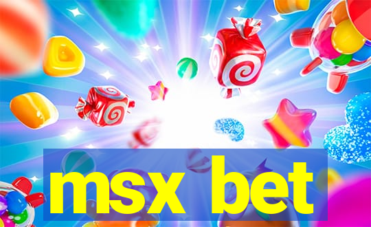 msx bet