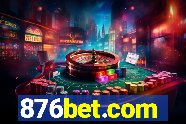 876bet.com