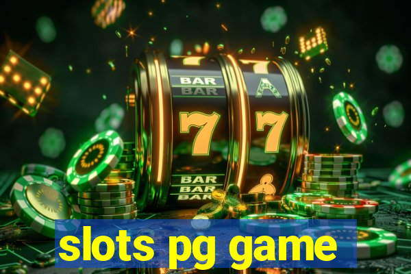 slots pg game