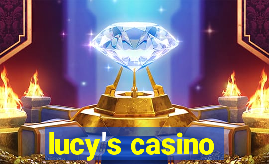 lucy's casino