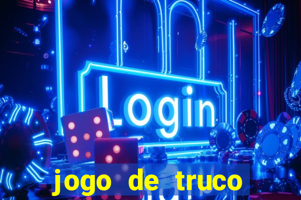 jogo de truco smart truco