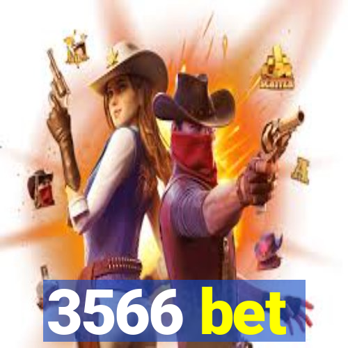 3566 bet