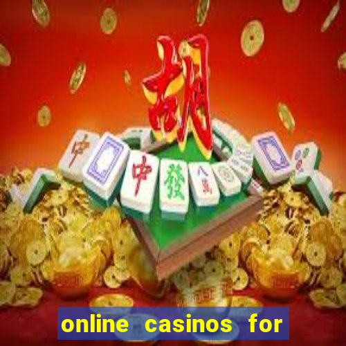 online casinos for real money