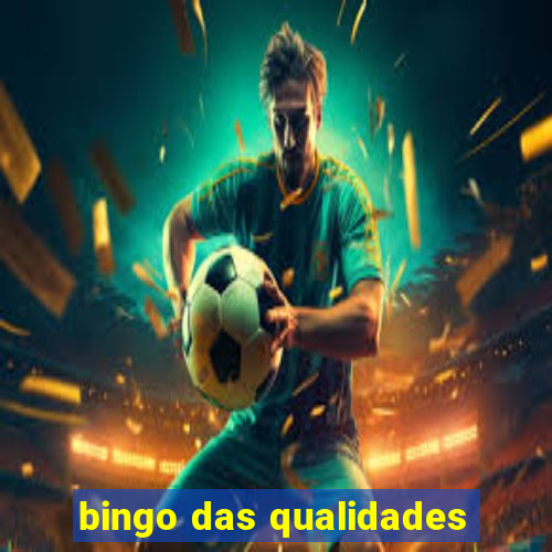 bingo das qualidades