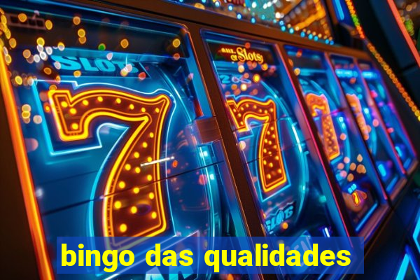 bingo das qualidades