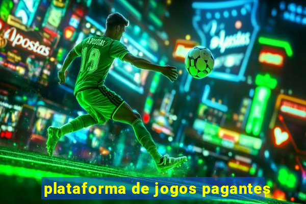 plataforma de jogos pagantes