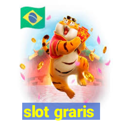 slot graris