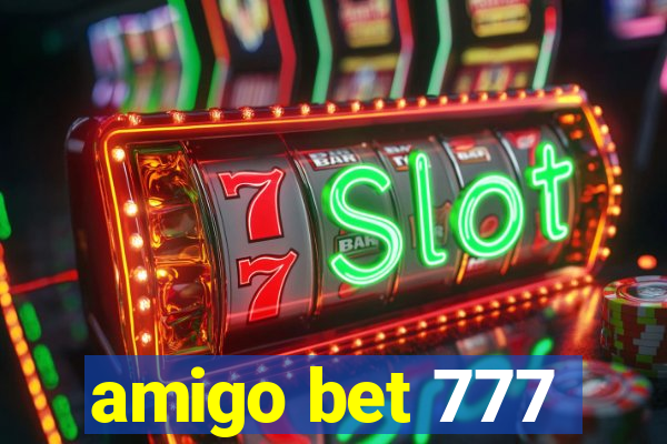 amigo bet 777