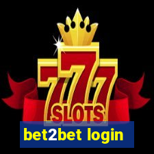 bet2bet login