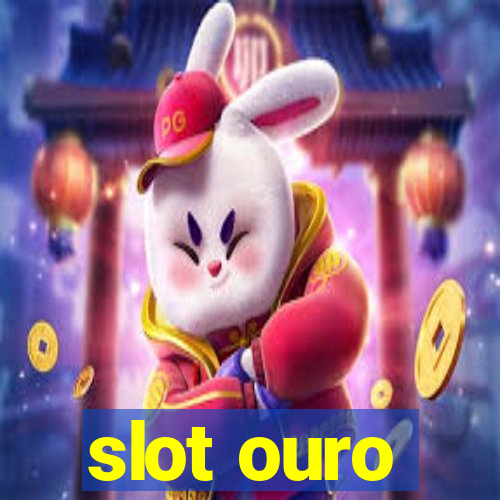 slot ouro