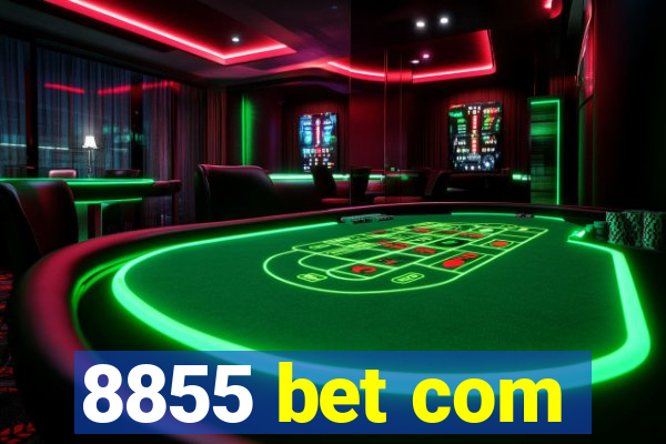 8855 bet com