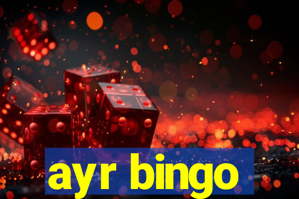 ayr bingo