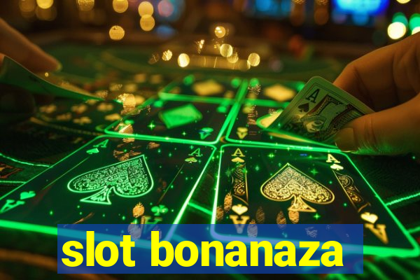 slot bonanaza