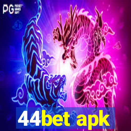 44bet apk