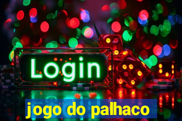 jogo do palhaco