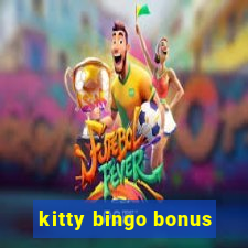 kitty bingo bonus