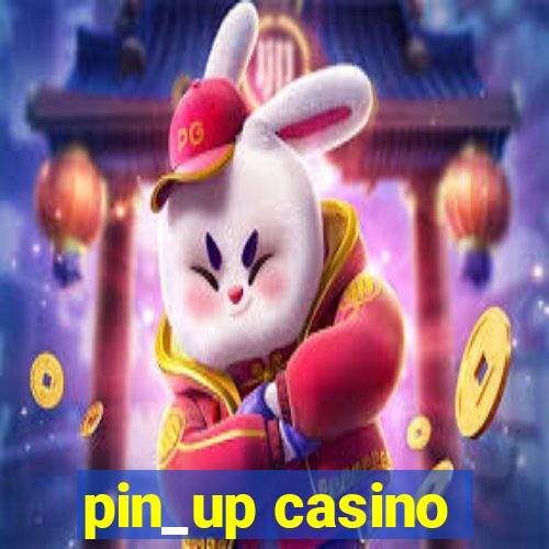 pin_up casino