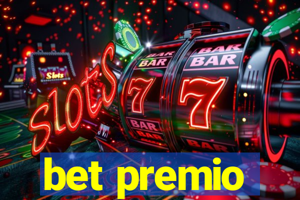 bet premio