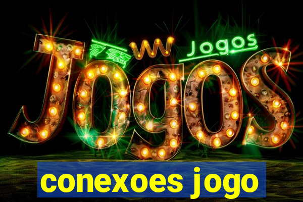 conexoes jogo