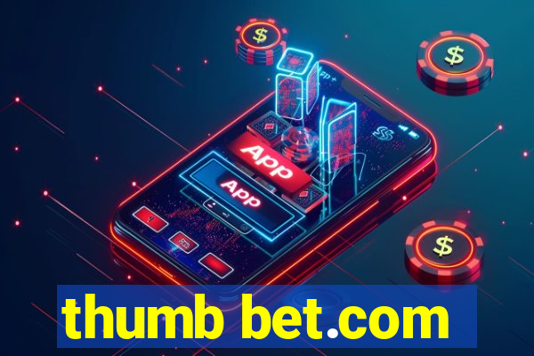 thumb bet.com