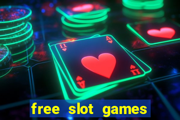 free slot games online no download