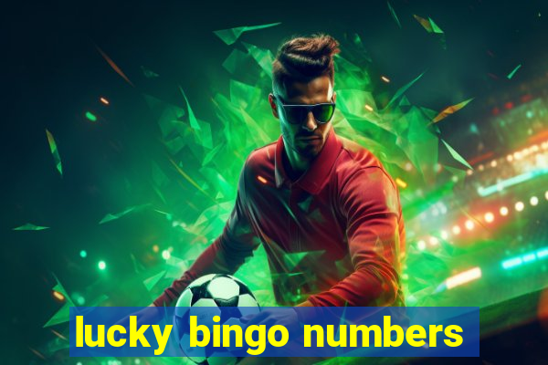 lucky bingo numbers