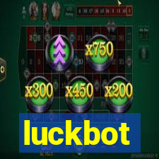 luckbot