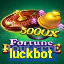 luckbot