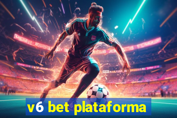 v6 bet plataforma